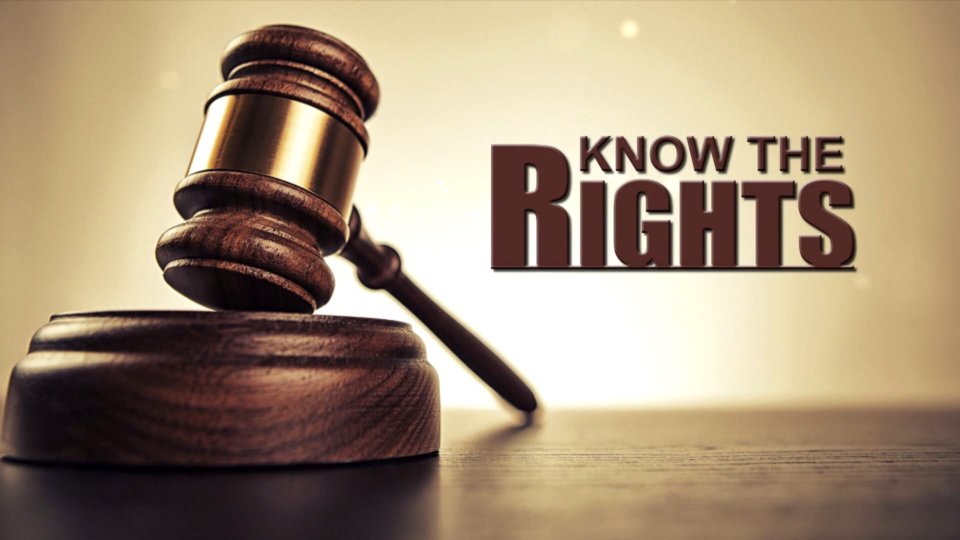 Mending Broken Hearts Part 2 – Know the Rights