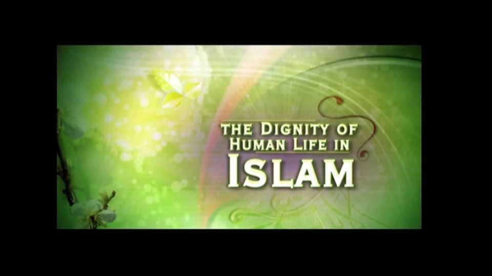 Peace Conference 2009 - The Dignity of Human Life in Islam