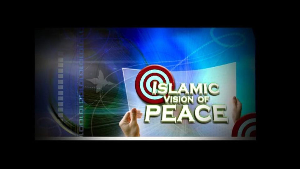 Peace Conference 2009 - Islamic Vision of Peace
