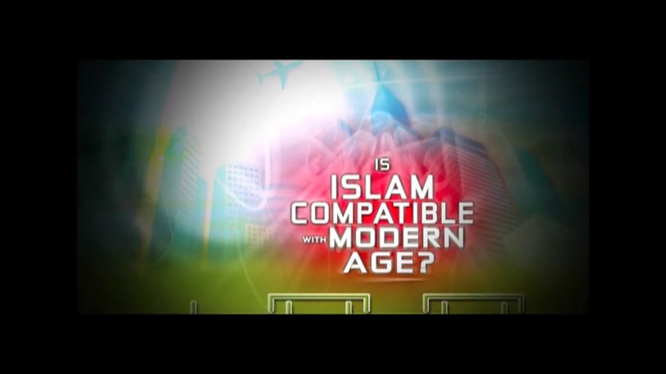 Is Islam Compatible with Modern Age? – Peace Conference 2009