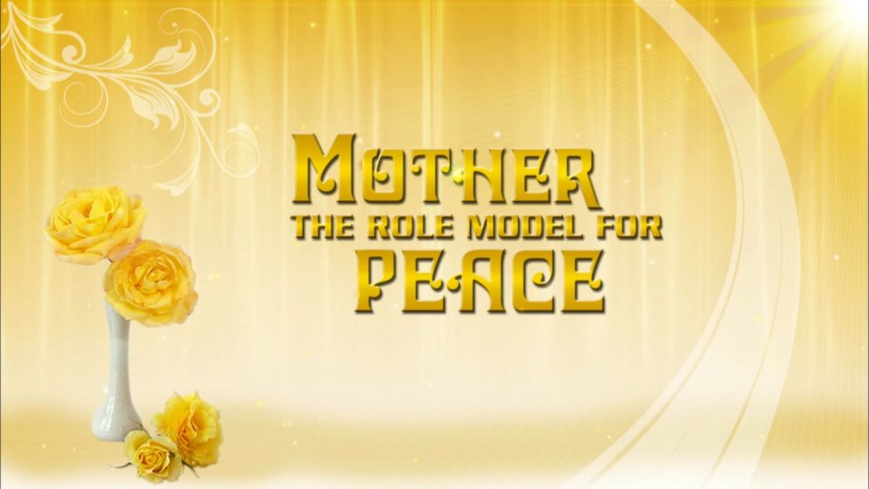 Mother The Role Model – Dubai International Peace Convention - 2012