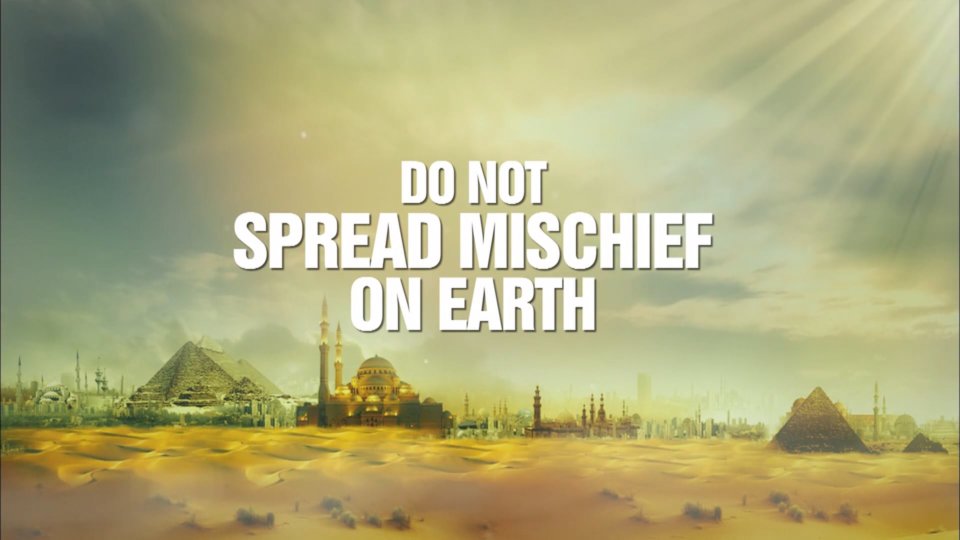Do Not Spread Mischief on Earth – Dubai International Peace Convention - 2014