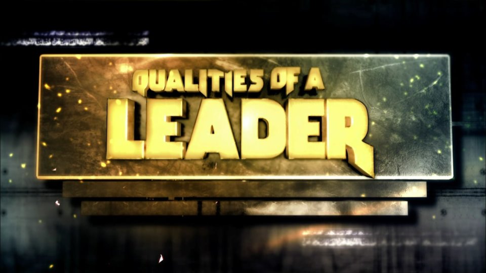 Qualities of a Leader – Part 2
