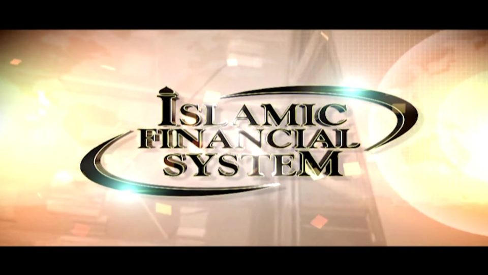 Islamic Financial System Part 2 – Finance Characteristics