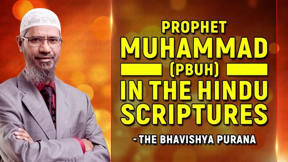 Prophet Muhammad (pbuh) in the Hindu Scriptures – The Bhavishya Purana
