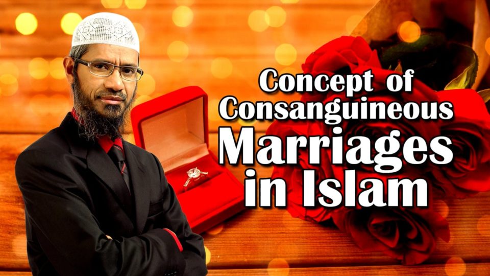 Concept of Consanguineous Marriages in Islam