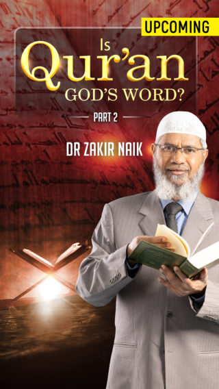 Is the Qur’an God’s Word? (Peace Conference, Mumbai, India) – Part 2