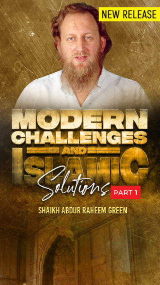 Modern Challenges Islamic Solutions - Part 1