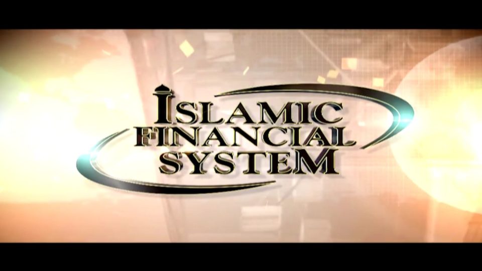 Islamic Financial System Part 10 – Financing by Islamic Bank