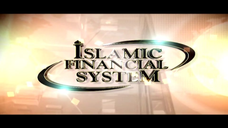 Islamic Financial System Part 13 – Financing by Islamic Bank