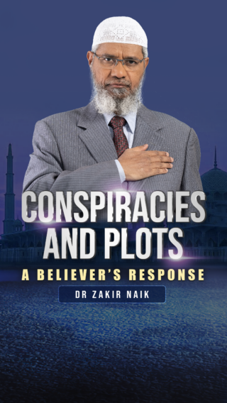 Conspiracies and Plots – A Believer's Response