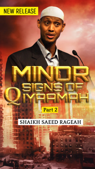 Minor Signs of Qiyaamah – Part 2