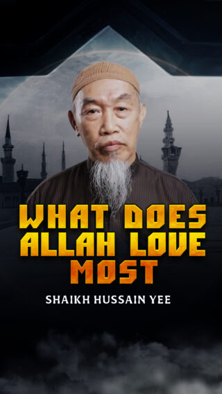 What Does Allah Love Most Part 8